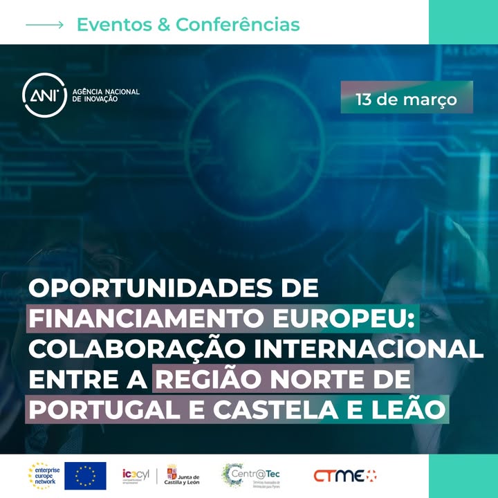 🚀 Financiamento europeu a impulsionar a colaboração entre o Norte de Portugal e Castela e Leão