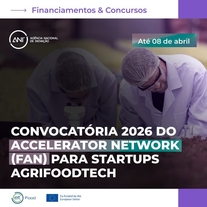 🚀 Startups AgriFoodTech: candidaturas abertas para o EIT Food Accelerator Network 2026