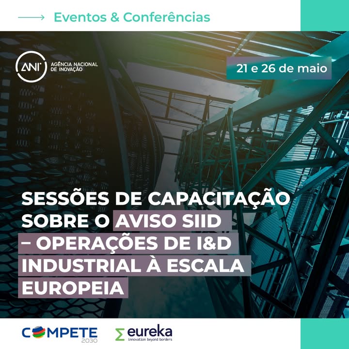 📣 A ANI promove, nos dias 21 de maio (Lisboa) e 26 de maio (Porto), sessões de capacitação