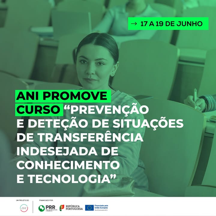 📢 ANI promove curso "Prevenção e deteção de situações de transferência indesejada de