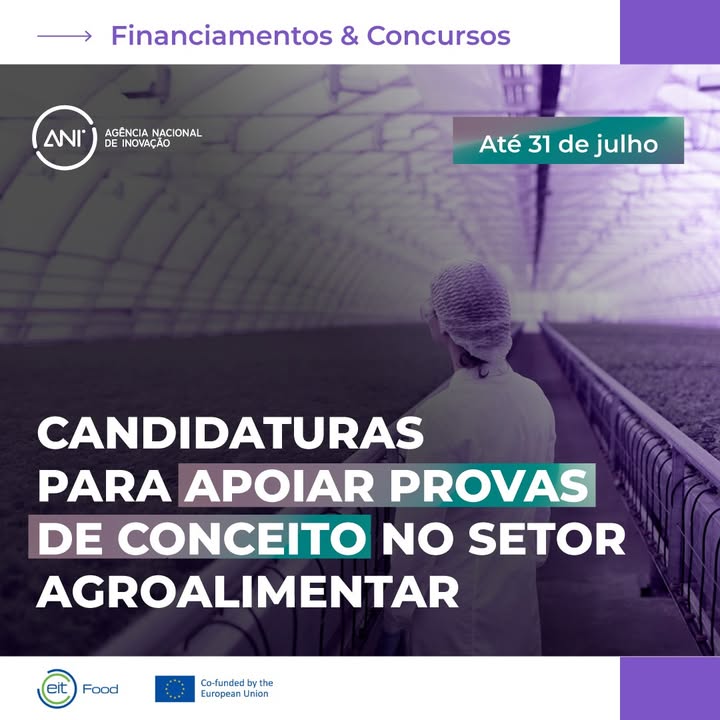 🌱 EIT Food promove candidaturas para apoiar a realização de Provas de Conceito (PoC), com o