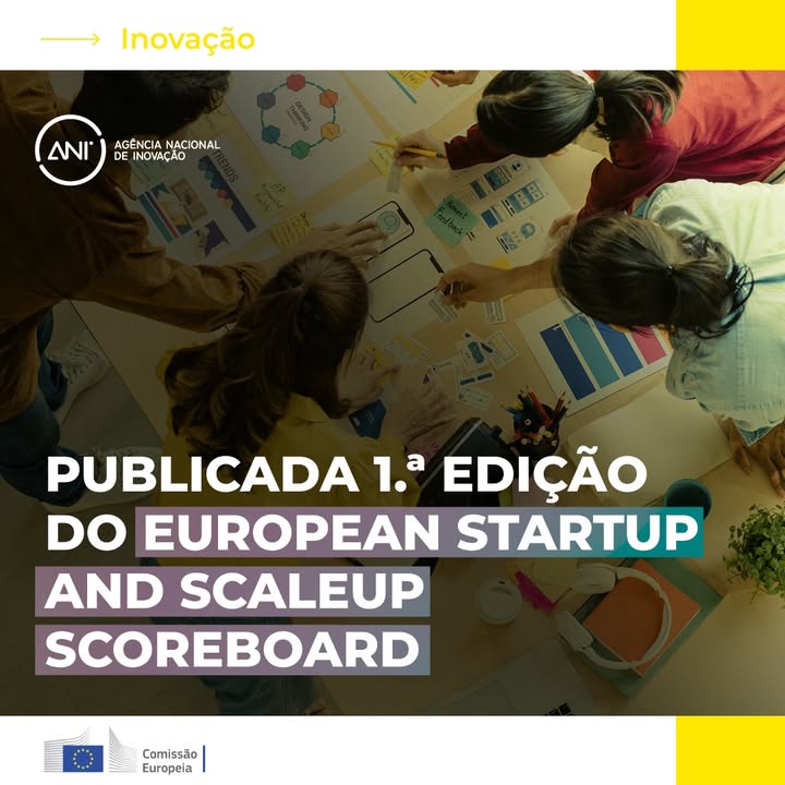 📊 Publicada a 1.ª edição do European Startup and Scaleup Scoreboard (ESSS)