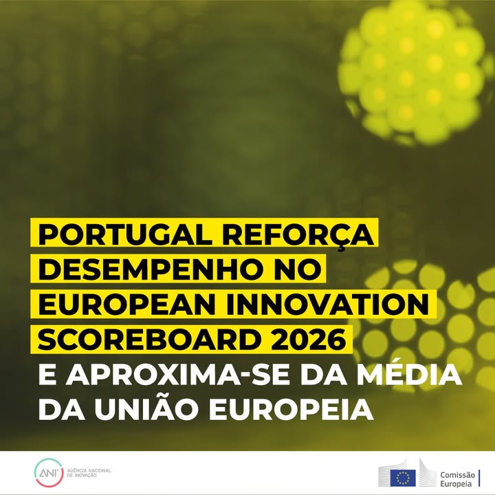 📊 Portugal reforça desempenho no European Innovation Scoreboard 2026 e aproxima-se da média da