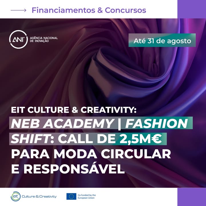 👗 NEB Academy | Fashion Shift: EIT Culture & Creativity abre call de 2,5 M€ para moda circular