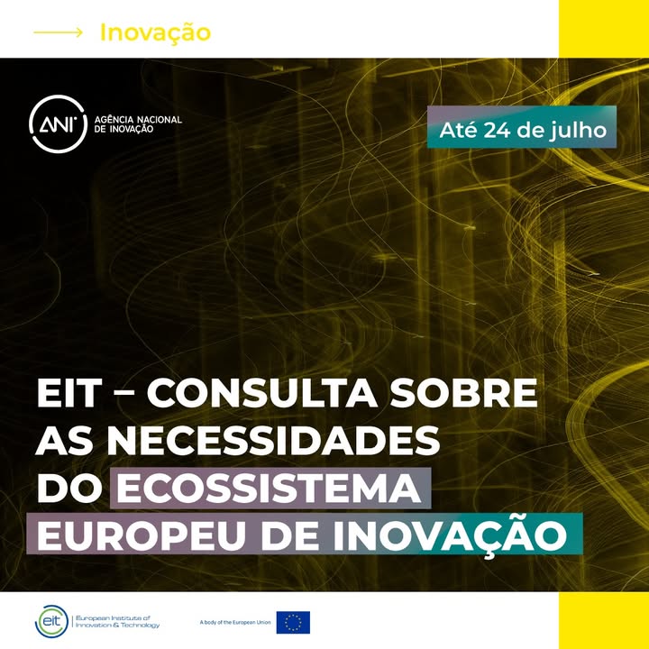 💬 EIT: consulta sobre as necessidades do ecossistema europeu de inovação